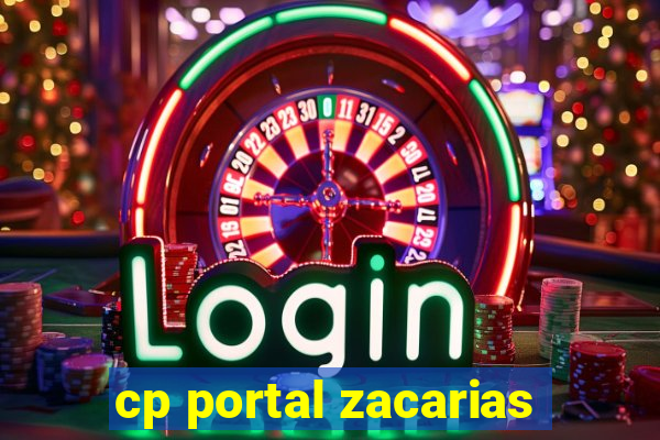 cp portal zacarias